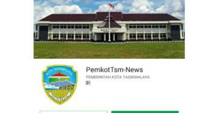 Ingin Tahu Berita Tasik, Unduh 'PemkotTsm-News' Diplaystore